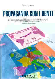 Propaganda Con i Denti 